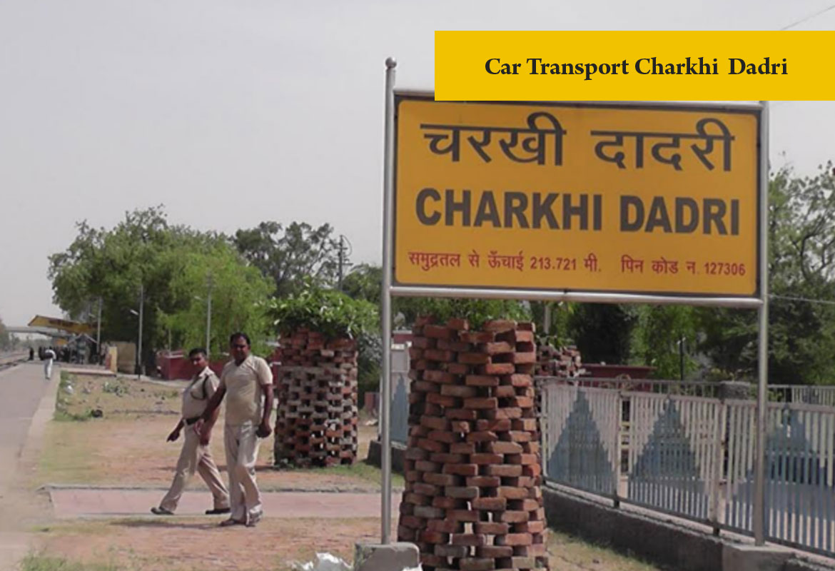 car transport Charkhi Dadri